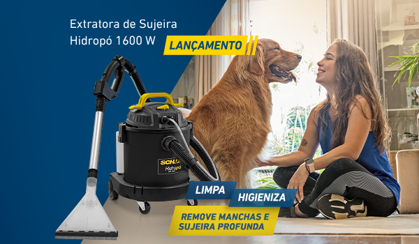 NOVA EXTRATORA DE SUJEIRA HIDROPÓ 1600 W SCHULZ: LIMPA, HIGIENIZA, REMOVE MANCHAS E SUJEIRA PROFUNDA